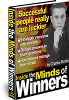 Inside the Minds of Winners, the eBook where super-successful people tell how they make their own good luck